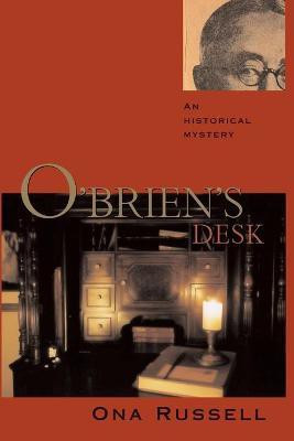 O'Brien's Desk (Softcover)(English, Paperback, Russell Ona)