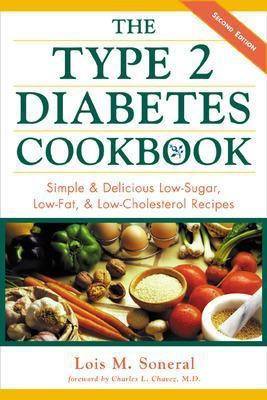 The Type 2 Diabetes Cookbook(English, Paperback, Soneral Lois)