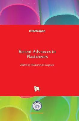 Recent Advances in Plasticizers(English, Hardcover, unknown)