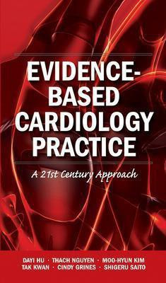Evidence-Based Cardiology Practice(English, Paperback, Hu Dayi)