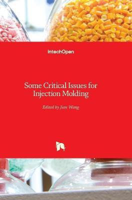Some Critical Issues for Injection Molding(English, Hardcover, unknown)