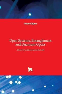 Open Systems, Entanglement and Quantum Optics(English, Hardcover, unknown)