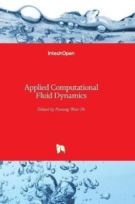 Applied Computational Fluid Dynamics(English, Hardcover, unknown)