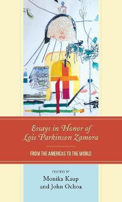 Essays in Honor of Lois Parkinson Zamora(English, Hardcover, unknown)