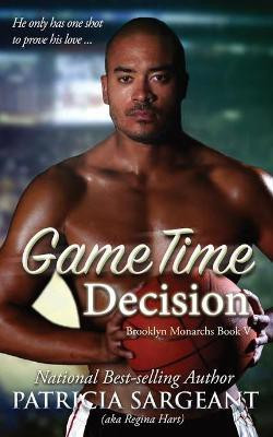Game Time Decision(English, Paperback, Sargeant Patricia)