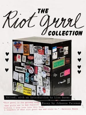 The Riot Grrrl Collection(English, Paperback, unknown)