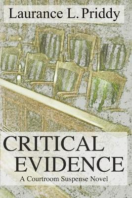 Critical Evidence(English, Paperback, Priddy Laurance L)