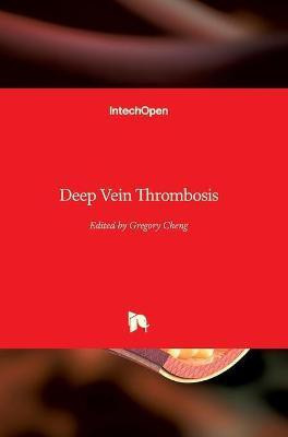 Deep Vein Thrombosis(English, Hardcover, unknown)