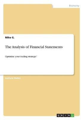 The Analysis of Financial Statements(English, Paperback, G Mike)