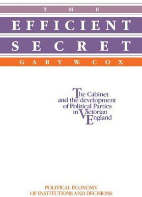 The Efficient Secret(English, Hardcover, Cox Gary W.)