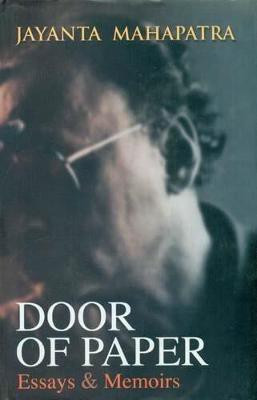 Door of Paper(English, Hardcover, Mahapatra Jayanta)