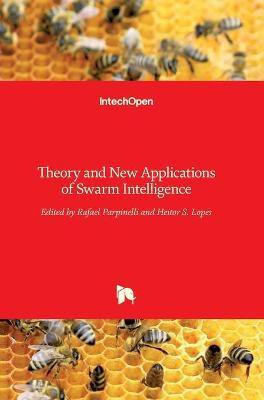 Theory and New Applications of Swarm Intelligence(English, Hardcover, unknown)