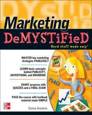 Marketing Demystified(English, Electronic book text, Anselmo Donna)