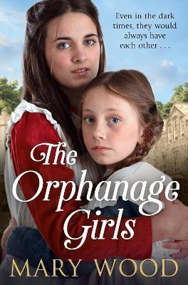 The Orphanage Girls(English, Paperback, Wood Mary)