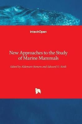 New Approaches to the Study of Marine Mammals(English, Hardcover, unknown)