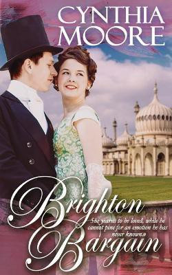 Brighton Bargain(English, Paperback, Moore Cynthia)