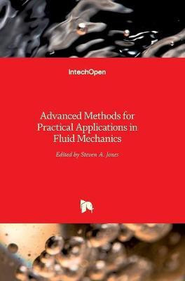 Advanced Methods for Practical Applications in Fluid Mechanics(English, Hardcover, unknown)