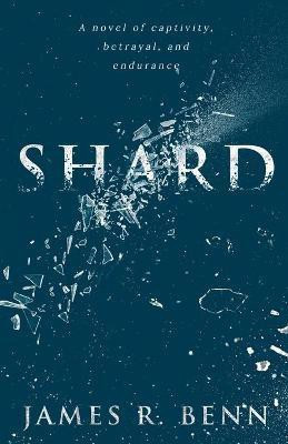 Shard(English, Paperback, Benn James R)