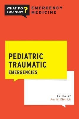 Pediatric Traumatic Emergencies(English, Paperback, unknown)