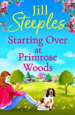 Starting Over at Primrose Woods(English, Hardcover, Steeples Jill)