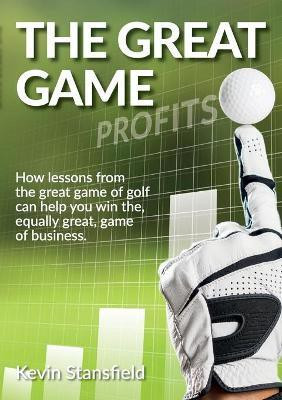 The Great Game(English, Paperback, Stansfield Kevin)