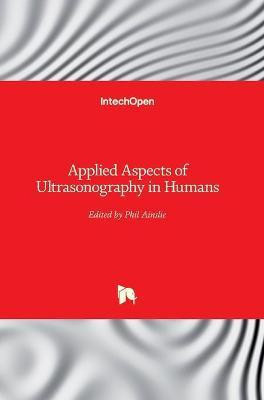 Applied Aspects of Ultrasonography in Humans(English, Hardcover, unknown)