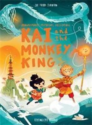 Kai and the Monkey King(English, Paperback, Stanton Joe Todd)