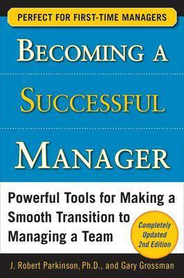 Becoming a Successful Manager, Second Edition(English, Electronic book text, Parkinson J Robert)