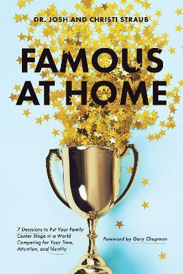 Famous at Home(English, Paperback, Straub Josh)