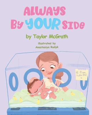 Always By Your Side(English, Paperback, McGrath Taylor)