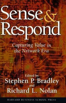 Sense and Respond(English, Hardcover, Nolan Richard L.)