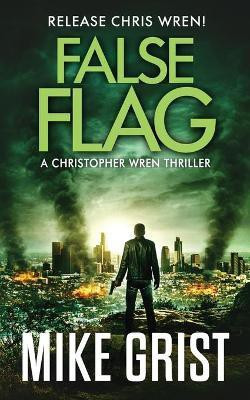 False Flag(English, Paperback, Grist Mike)