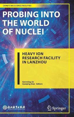 Probing into the World of Nuclei(English, Hardcover, unknown)