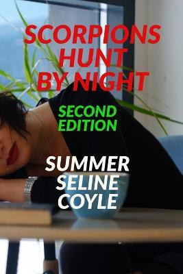 Scorpions Hunt By Night(English, Paperback, Coyle Summer Seline)