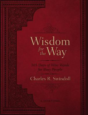 Wisdom for the Way, Large Text Leathersoft(English, Leather / fine binding, Swindoll Charles R.)