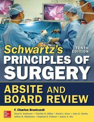 Schwartz's Principles of Surgery ABSITE and Board Review, 10/e(English, Paperback, Brunicardi F.)