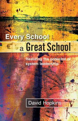 Every School a Great School(English, Electronic book text, Hopkins David)