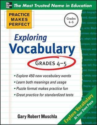 Practice Makes Perfect Exploring Vocabulary(English, Paperback, Muschla Gary)