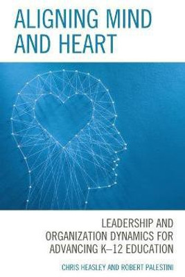 Aligning Mind and Heart(English, Hardcover, Heasley Chris)