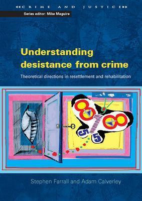 Understanding Desistance from Crime 1 Edition(English, Paperback, Farrall Stephen)