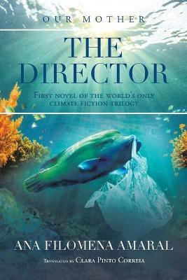 The Director(English, Paperback, Amaral Ana Filomena)