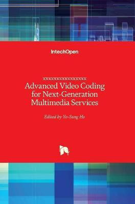 Advanced Video Coding for Next-Generation Multimedia Services(English, Hardcover, unknown)