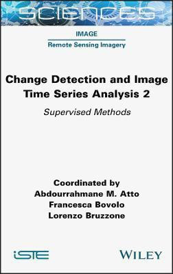 Change Detection and Image Time Series Analysis 2(English, Hardcover, unknown)