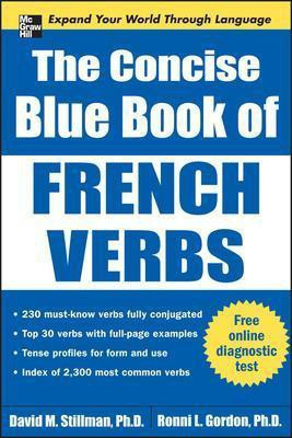 The Concise Blue Book of French Verbs(English, Paperback, Stillman David)
