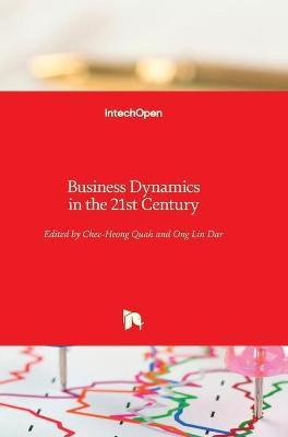 Business Dynamics in the 21st Century(English, Hardcover, unknown)