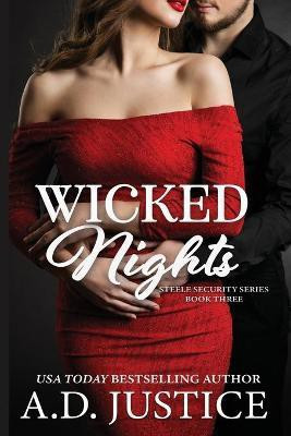 Wicked Nights(English, Paperback, Justice A D)