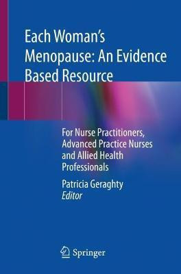 Each Woman's Menopause: An Evidence Based Resource(English, Paperback, unknown)