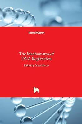 The Mechanisms of DNA Replication(English, Hardcover, unknown)