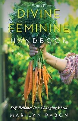 Divine Feminine Handbook(English, Paperback, Pabon Marilyn)