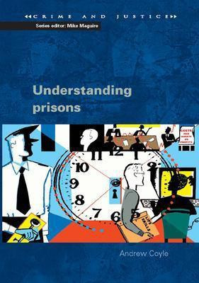 Understanding Prisons(English, Electronic book text, Coyle Andrew)